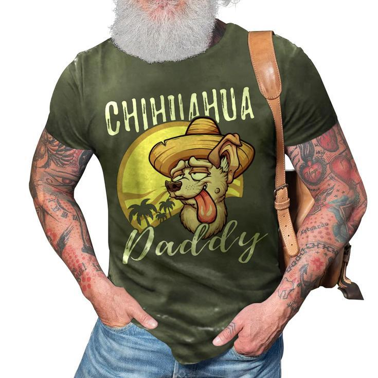 Chihuahua Daddy Dog Dad Father Gift 3D Print Casual Tshirt