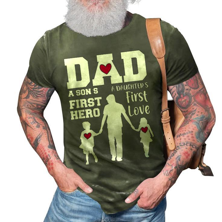 Dad Son First Hero Daughter First Love Fathers Day 3D Print Casual Tshirt
