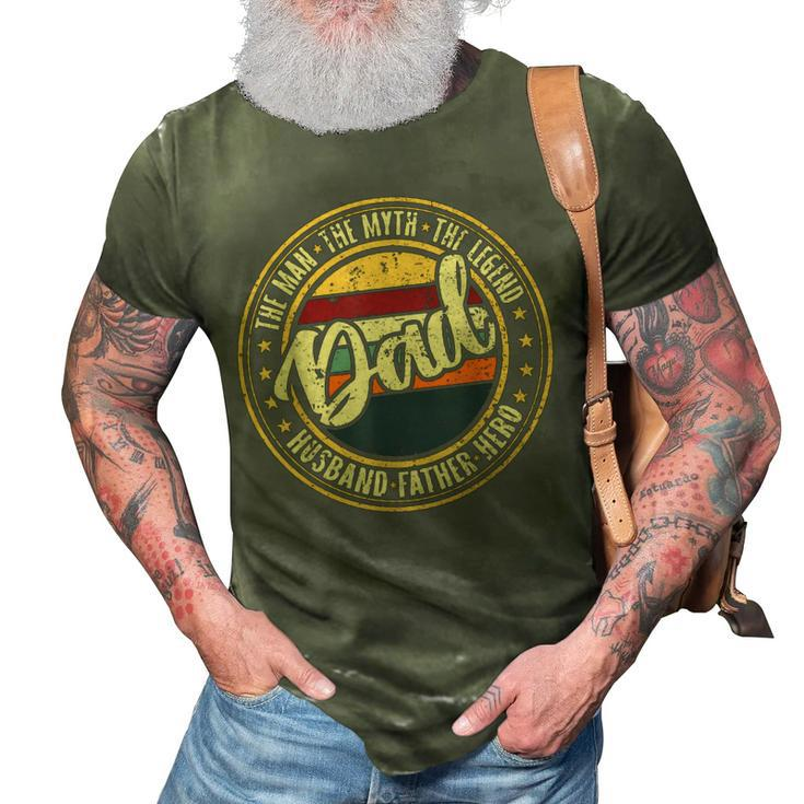 Dad The Man The Myth The Legend Hero Husband Fathers Day Gift For Mens 3D Print Casual Tshirt