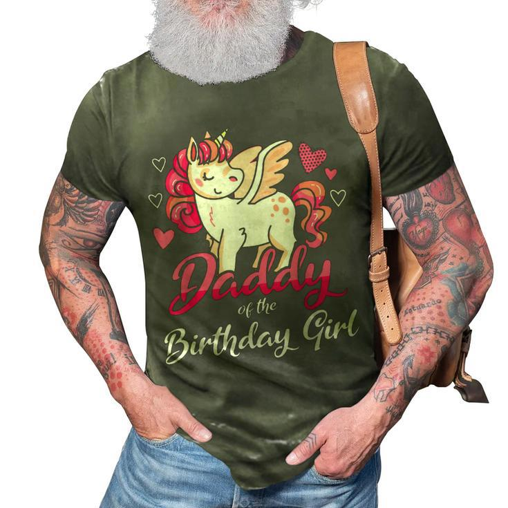 Daddy Of The Birthday Girl Father Gifts Unicorn Birthday 3D Print Casual Tshirt