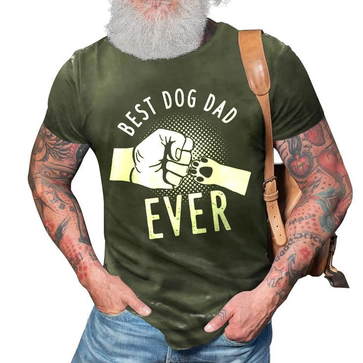 Dog Daddy Best Dog Dad Ever Dog Dad 3D Print Casual Tshirt