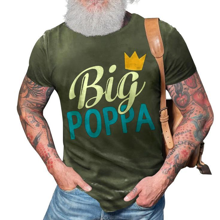 Fathers Day Big Poppa Hip Hop Dad Music King Rock Men Gift 3D Print Casual Tshirt