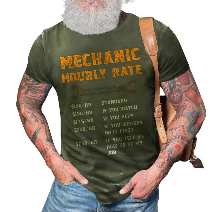 Funny Mechanic Gift Mechanic Hourly Rate 3D Print Casual Tshirt