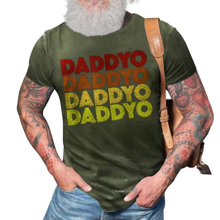 Funny Retro Daddyo  Christmas Gift Dads Stepdad Gift For Mens 3D Print Casual Tshirt