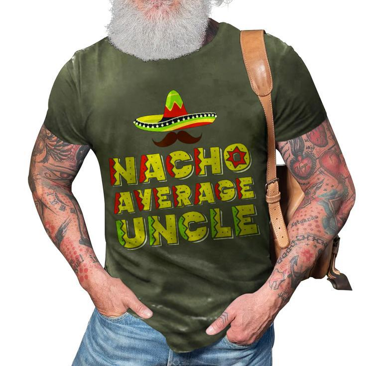 Funny Uncle Design For Uncle Men Mexican Uncle Food Lovers 3D Print Casual Tshirt
