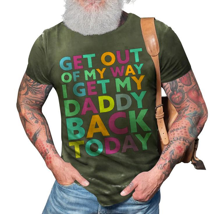 Funny Welcome Home Military Homecoming Dad Daddy Kids Gifts 3D Print Casual Tshirt