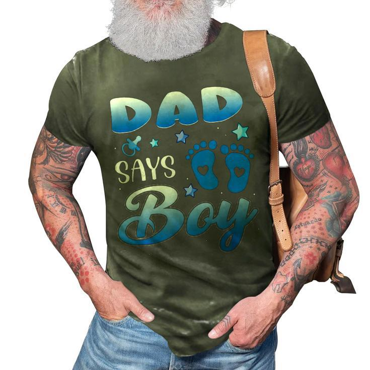 Gender Reveal Dad Says Boy Baby Party Matching Family 3D Print Casual Tshirt