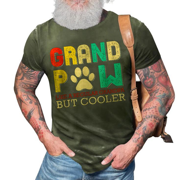 Grand Paw Like A Regular Grandpa But Cooler Funny Dog Lovers 3D Print Casual Tshirt
