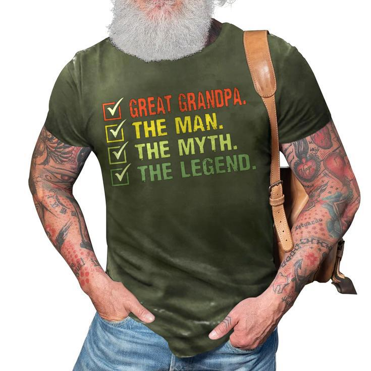 Great Grandpa The Man The Myth The Legend Gifts For Fathers Gift For Mens 3D Print Casual Tshirt