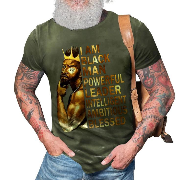 I Am Black Man King Powerful Funny Fathers Day For Mens Dad 3D Print Casual Tshirt