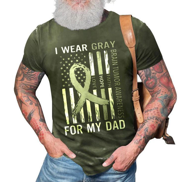 I Wear Gray For My Dad Brain Tumor Awareness Gray Ribbon 3D Print Casual Tshirt