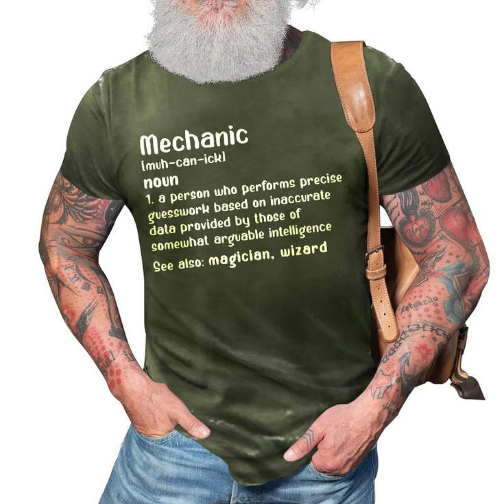 Mechanic Definition  Mecahnics Lovers Repairman Dad Men 3D Print Casual Tshirt