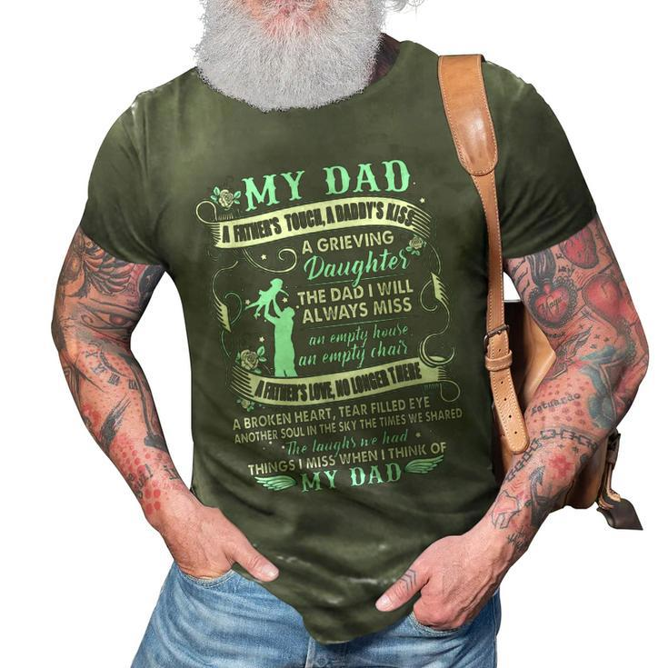 My Dad In Memories Poem Daughter Son Loss Daddy In Heaven 3D Print Casual Tshirt