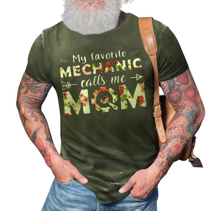 My Favorite Mechanic Calls Me Mom Cute Floral Mechanic Mom 3D Print Casual Tshirt