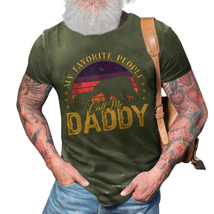 My Favorite People Call Me Daddy Men Retro Bear Dad Papa 3D Print Casual Tshirt