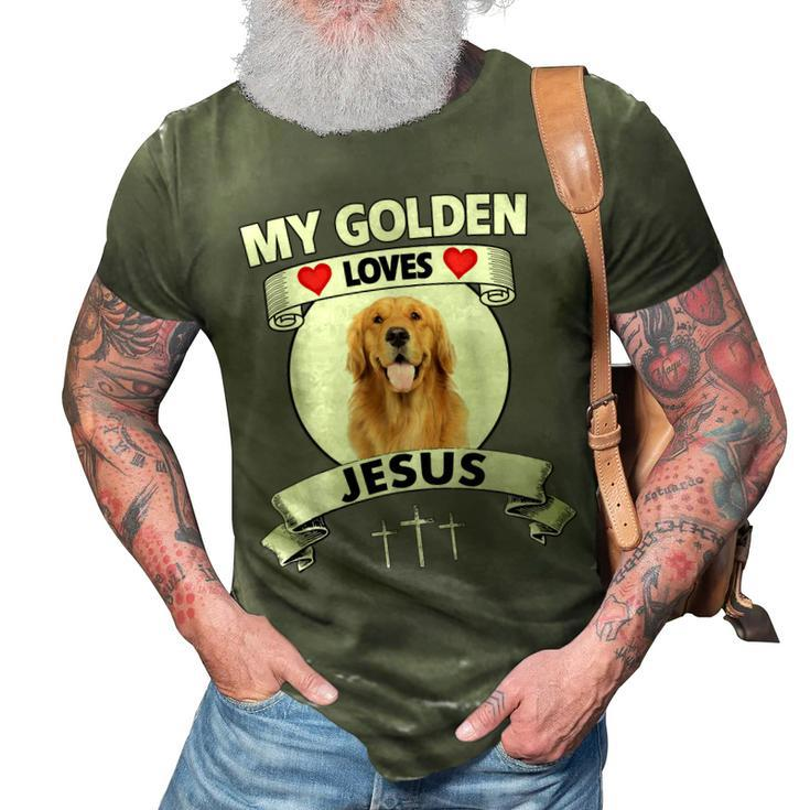 My Golden Retriever Loves Jesus Christian Family Dog Mom Dad 3D Print Casual Tshirt