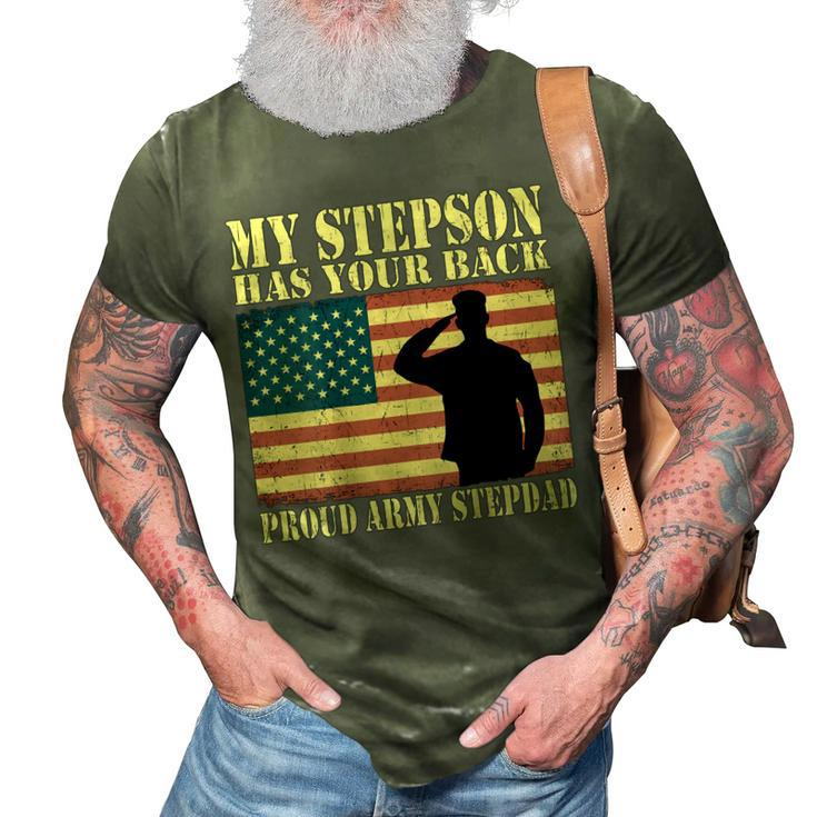 My Stepson Has Your Back Proud Army Stepdad Father Gifts Gift For Mens 3D Print Casual Tshirt