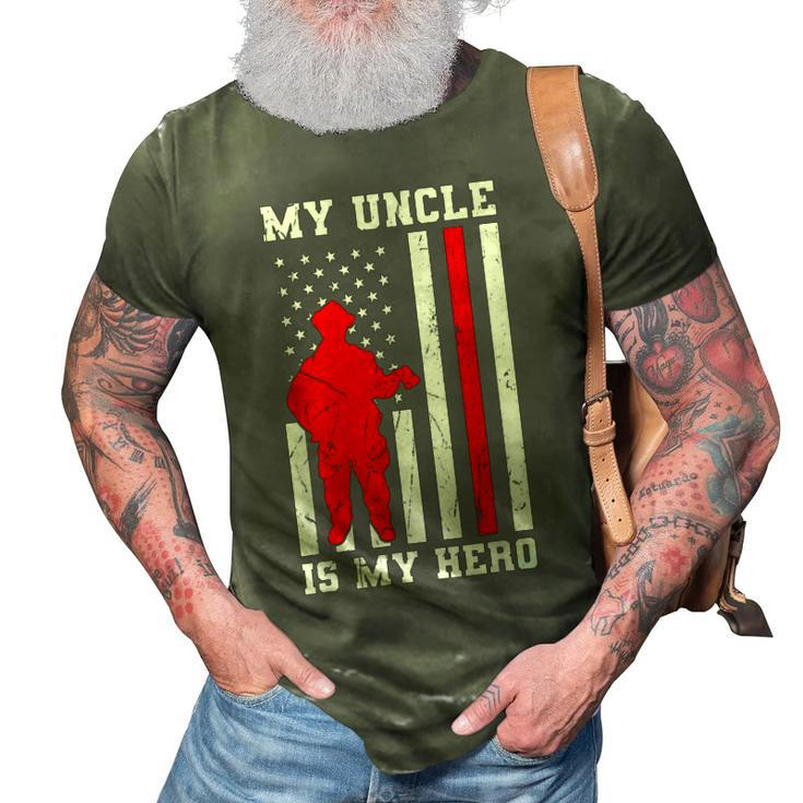 My Uncle Is My Hero Firefighter Thin Red Line Flag 3D Print Casual Tshirt