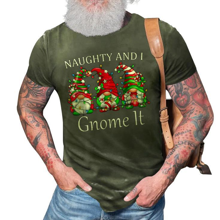 Naughty And I Gnome It Christmas Pajamas Gnomes Funny Xmas  3D Print Casual Tshirt