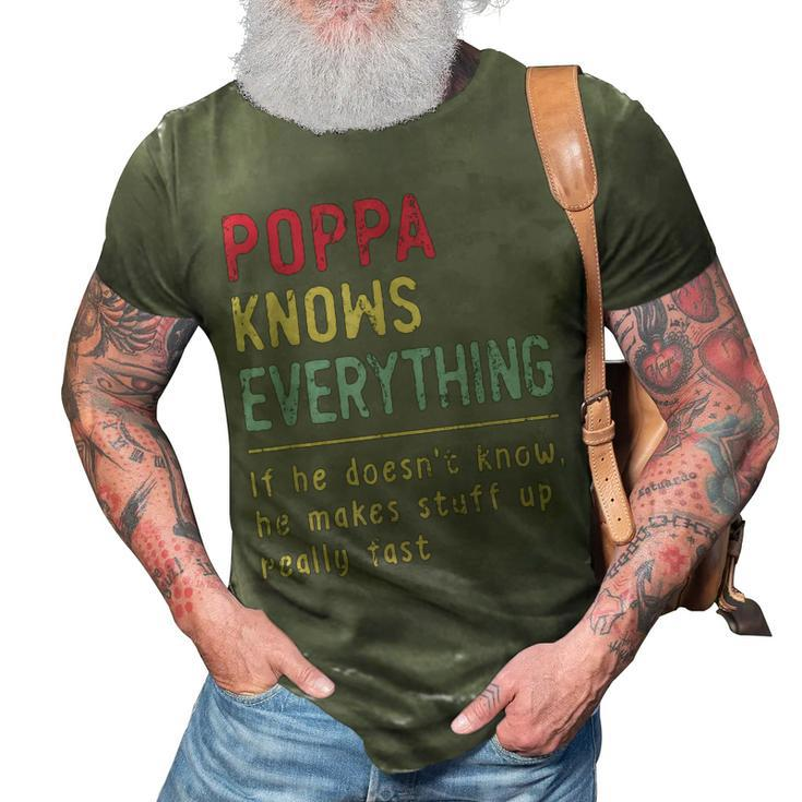 Poppa Know Everything Grandpa Gift Gift For Mens 3D Print Casual Tshirt