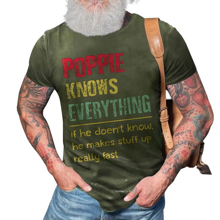 Poppie Know Everything Grandpa Gifts 3D Print Casual Tshirt