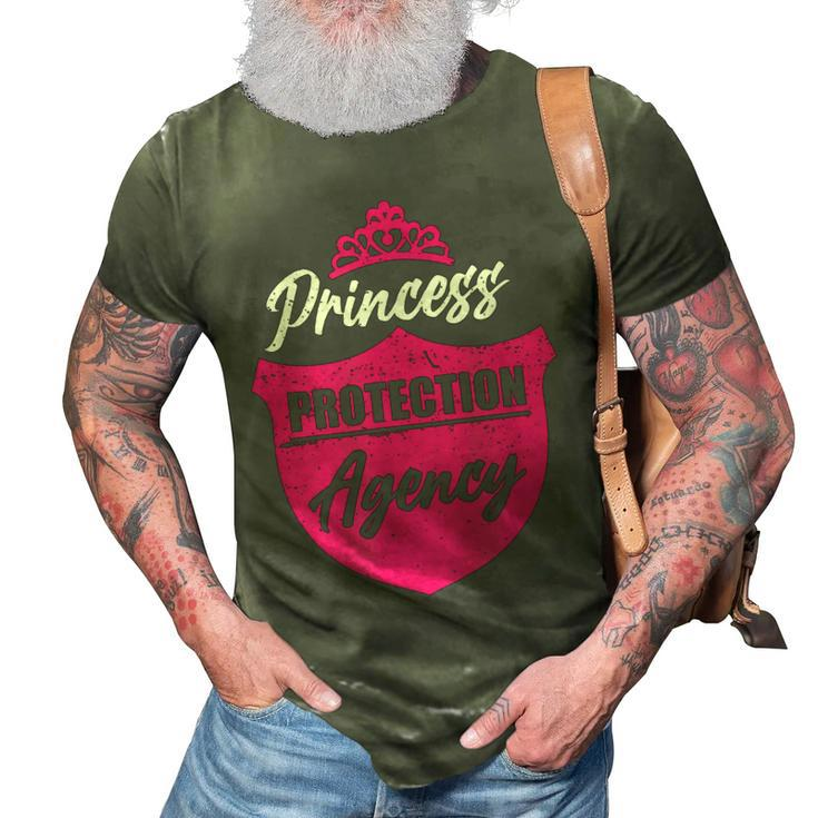 Princess Protection Agency  For Fathers & Bachelorette 3D Print Casual Tshirt