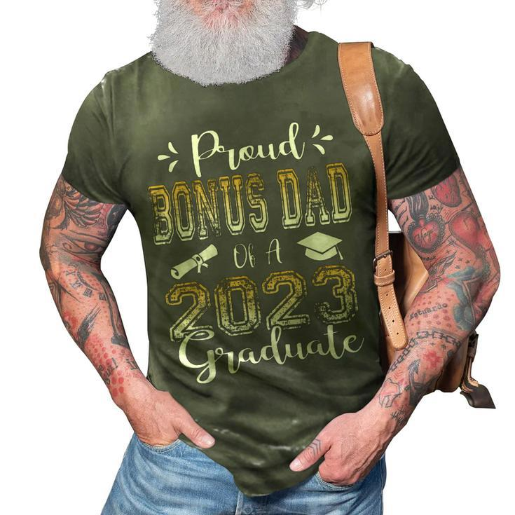 Proud Bonus Dad Of A Class Of 2023 Graduate Senior 3D Print Casual Tshirt