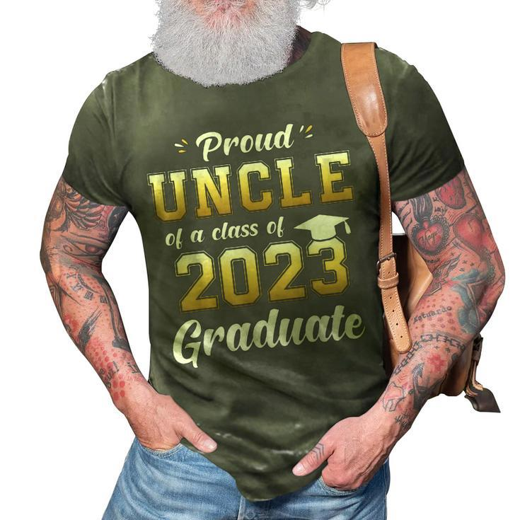 Proud Uncle Of A Class Of 2023 Graduate  Senior 23 Gift For Mens 3D Print Casual Tshirt
