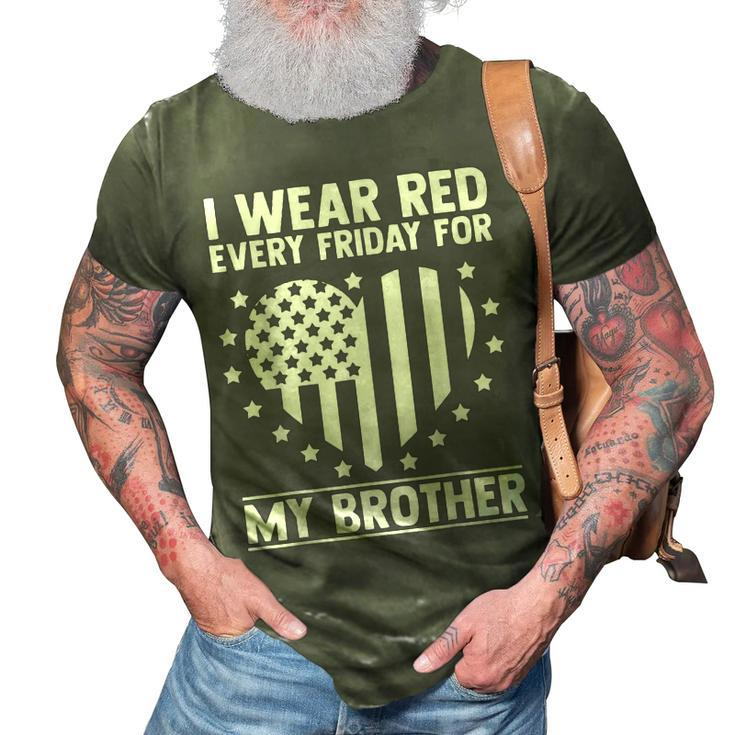 Remember Everyone Deployed Brother Military Red Friday 3D Print Casual Tshirt
