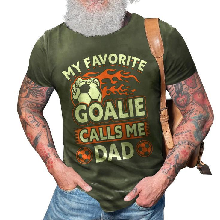 Soccer Player Dad Goalie Father Day 3D Print Casual Tshirt