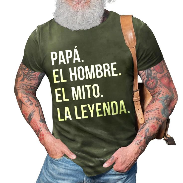 Spanish Gifts For Dad The Man The Myth The Legend T Gift For Mens 3D Print Casual Tshirt