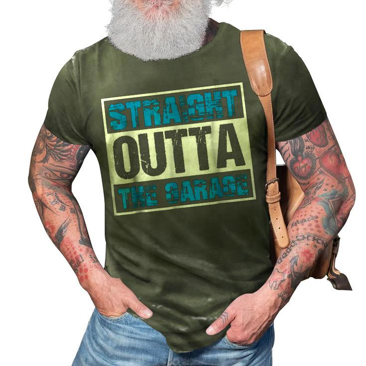 Straight Outta The Garage Funny Mechanic 3D Print Casual Tshirt