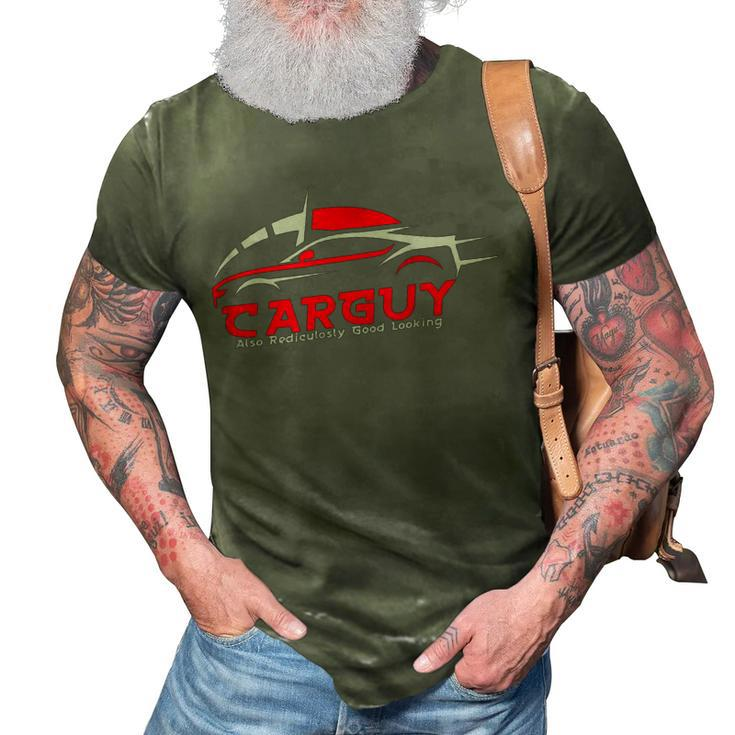 The Car Guy Driver Mechanic Car Enthusiast Funny Gift Men 3D Print Casual Tshirt