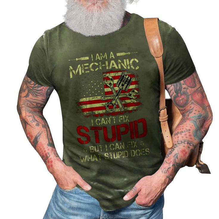 Vintage Im A Mechanic I Cant Fix Stupid American Flag Back 3D Print Casual Tshirt