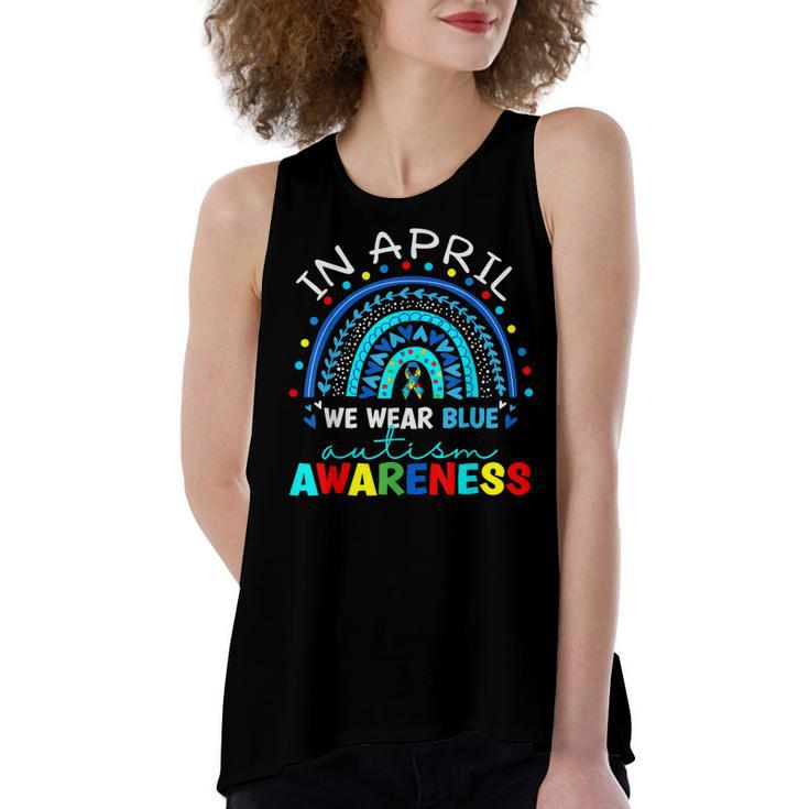 Autism Awareness Rainbow In April We Wear Blue Acceptance Women's Loose Tank Top