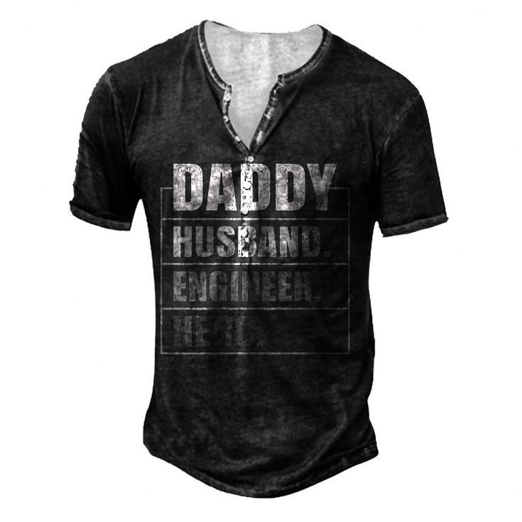 Daddy Husband Engineer Hero Fathers Day Men's Henley T-Shirt