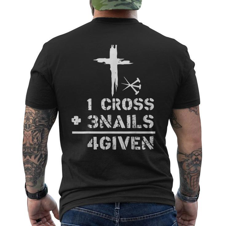 1 Cross 3 Nails Forgiven Christian Easter Day Men's Back Print T-shirt