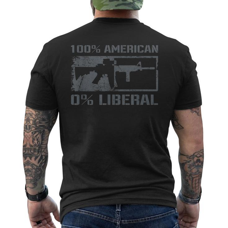 100 American 0 Liberal 2Nd Amendment Ar15 Rifle Gun Men's T-shirt Back Print