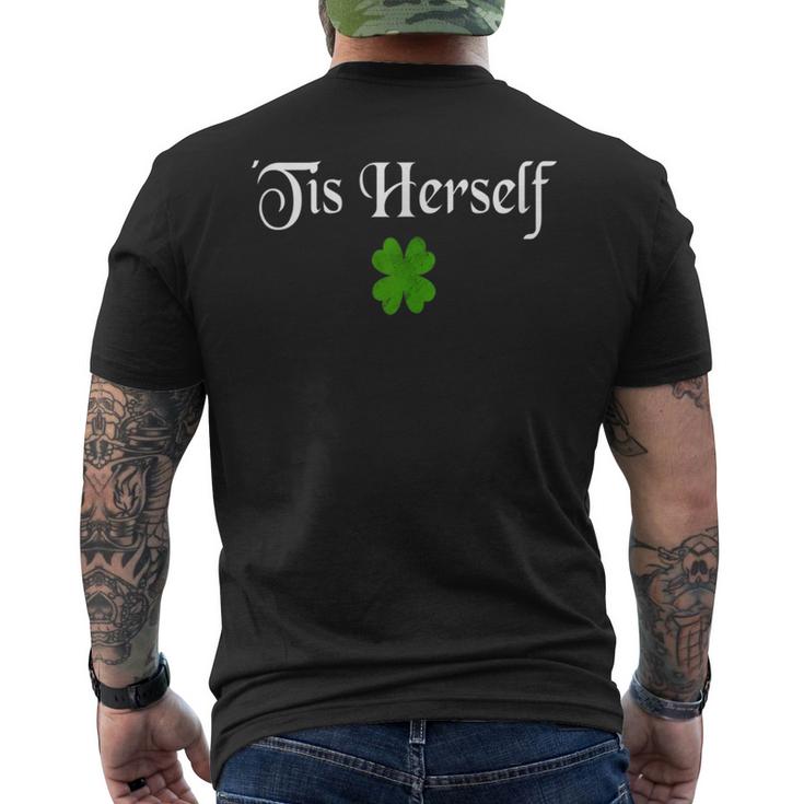 Tis Herself St Patricks Day Top Shamrock Clover  Men's Crewneck Short Sleeve Back Print T-shirt