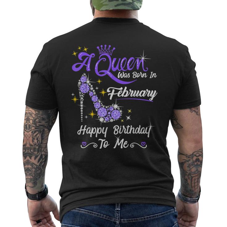 A Queen Was Born In February Gifts February Birthday Girl  Men's Crewneck Short Sleeve Back Print T-shirt