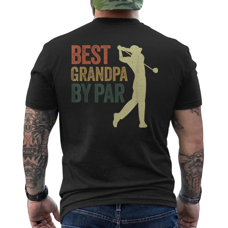 Best Grandpa By Par Apparel Golf Dad Fathers Day Men's Back Print T-shirt