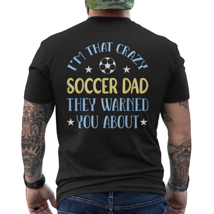 Crazy Soccer Dad Men's Back Print T-shirt