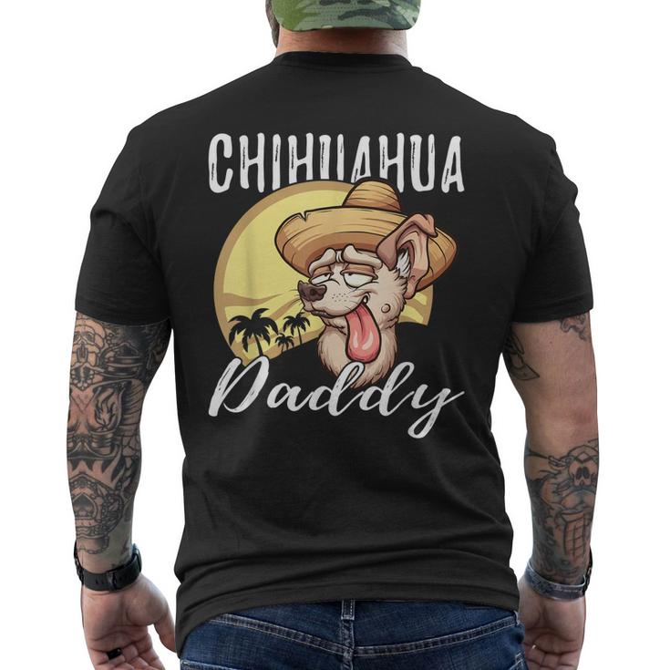 Chihuahua Daddy Dog Dad Father Gift Mens Back Print T-shirt