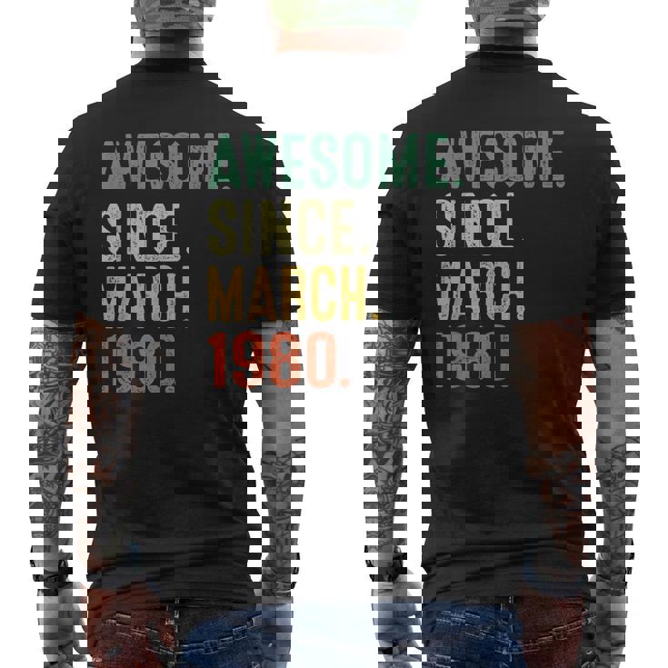 43 Years Old Awesome Since March 1980 43Rd Birthday Men's Back Print T-shirt