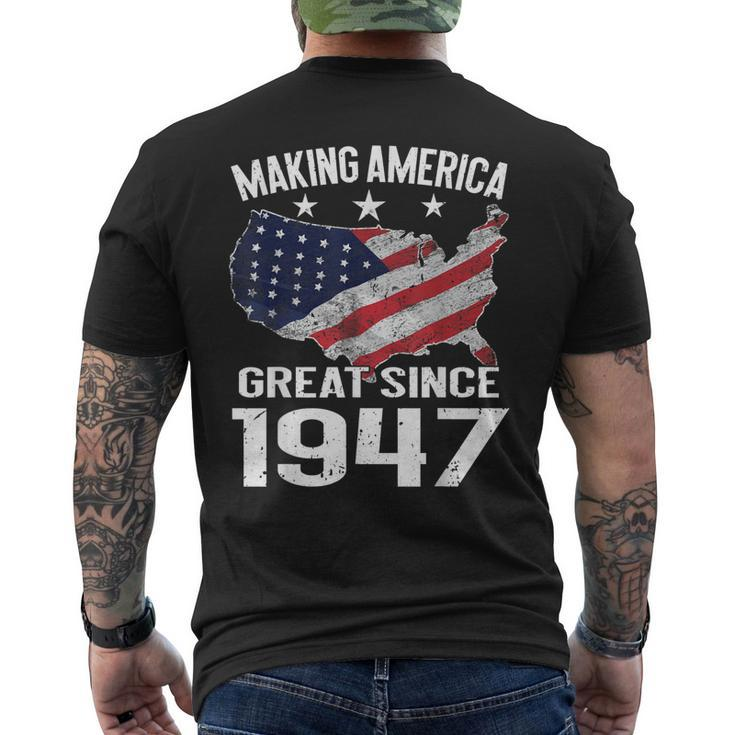 72Nd Birthday Making America Great Since 1947 Usa Shirt Men's Back Print T-shirt