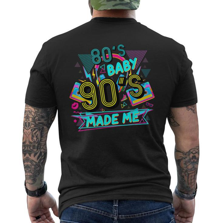 80S Baby 90S Made Me Retro 1980S Men's Back Print T-shirt