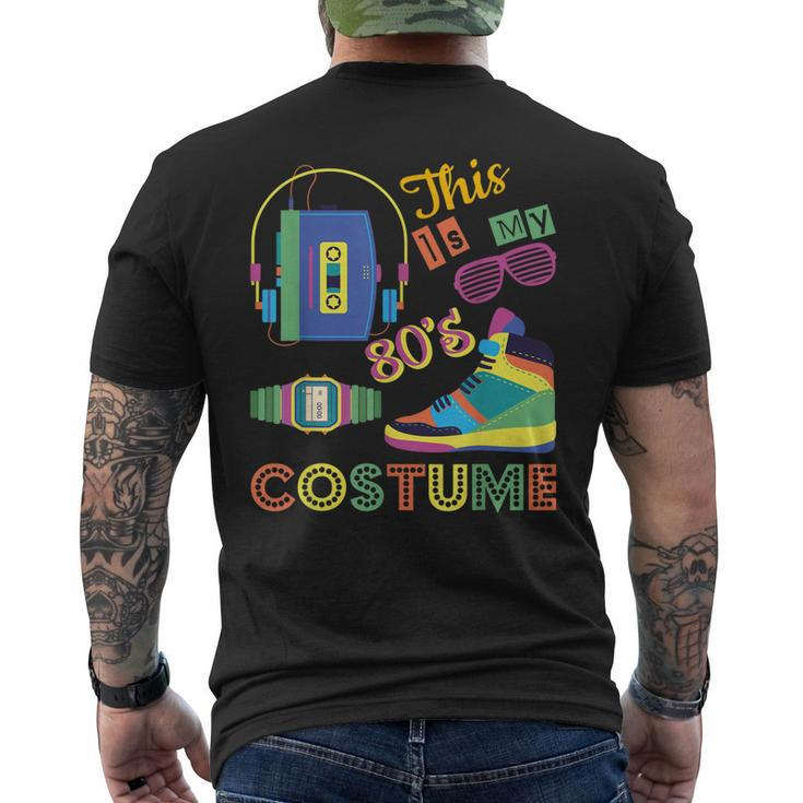 This Is My 80S Costume 1980S Awesome Vintage Retro Men's Back Print T-shirt