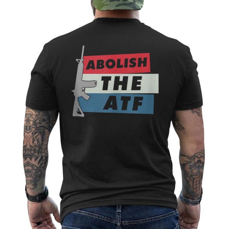 Abolish The Atf - 2A 2Nd Amendment Pro Gun Men's Back Print T-shirt
