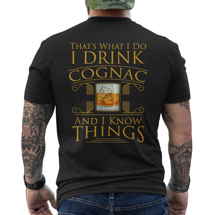 Alcohol I Drink Cognac Brandy I Know Things Men's T-shirt Back Print