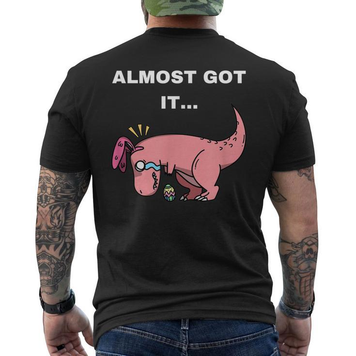 Almost Got It - T Rex Easter Men's Back Print T-shirt